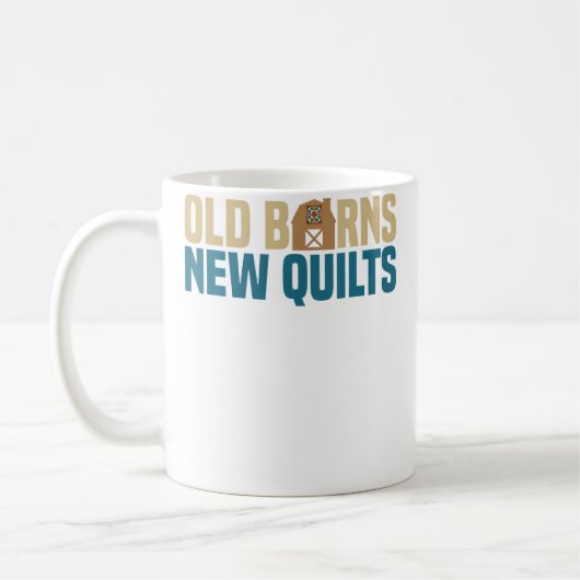 Alte Scheunen Neue Quilts Quiltkunst Handwerkskun Kaffeetasse (Links)