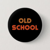 Alte Schule Button (Vorderseite)