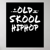 Alte Schule Hip Hop 90er Graffiti Poster (Vorne)