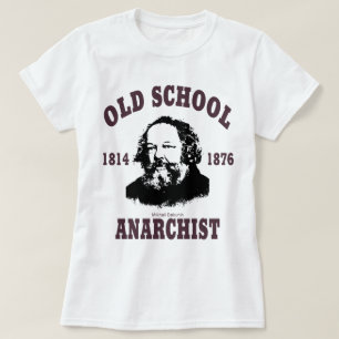 Alte Schule -- Mikhail Bakunin T-Shirt