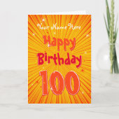 Alter 100 Spaß OrangeSunburst bearbeitbar 100. Geb Karte (Vorderseite)