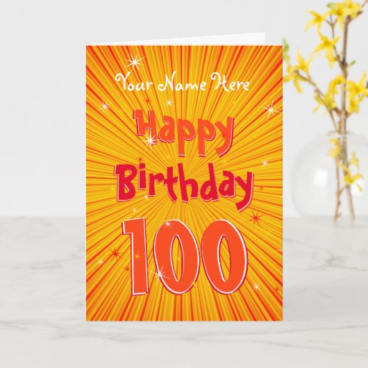 Alter 100 Spaß OrangeSunburst bearbeitbar 100. Geb Karte (Gelbe Blume)