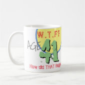 Alter 41. WACHSTUM? Wie ist das passiert? Tasse (Links)