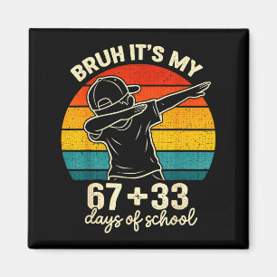 Alter 67 33 Tage Schule Jungs 100. Tag 67 Meme Magnet