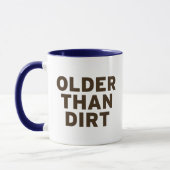 Älter als der Dreck Tasse (Links)