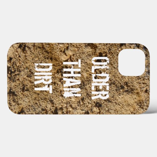 Älter als Dirt Case-Mate iPhone Hülle (Rückseite (Horizontal))