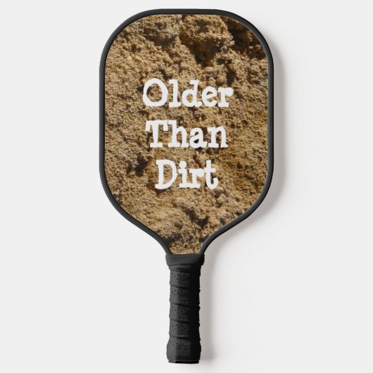 Älter als Dirt Pickleball Schläger (Rückseite)
