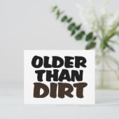 Älter als Dirt Postkarte (Stehend Vorderseite)