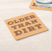 Älter als Dirt Rechteckiger Pappuntersetzer (angewinkelt)