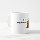 Älter als Schmutz Kaffeetasse (Vorderseite Links)