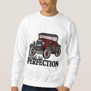 Alter bis Perfektion / Antikes Auto Sweatshirt