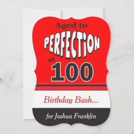 Alter bis Perfektion bei 100 | 100. Geburtstag Einladung