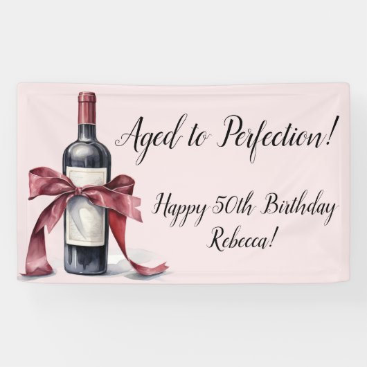 Alter bis Perfektion Individuell anpassbarer Wein Banner (Horizontal)