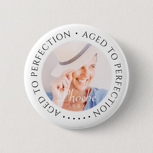 Alter bis Perfektion Modernes, einfaches Geburtsta Button (Vorderseite)