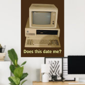 Alter Desktop-Computer macht es Datum Me Poster (Heimbüro)