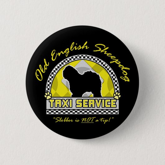 Alter englischer Schäferhund-Taxi-Service Button (Vorderseite)