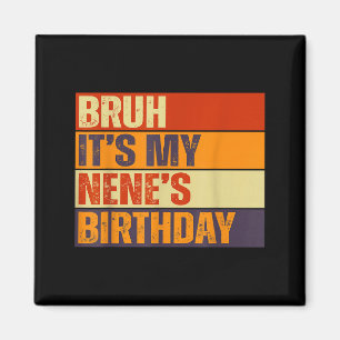Alter, es ist der Geburtstag meiner Nene, vintage  Magnet