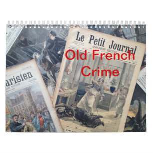 Alter französischer Verbrechen-Kalender Kalender