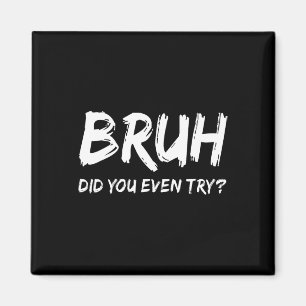Alter Hast du überhaupt Gym Humor Fitness Motivati Magnet