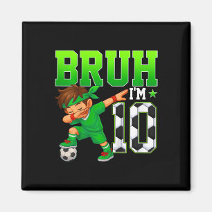 Alter ich bin 10 Fußball 10. Geburtstagsfeier Jung Magnet