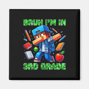 Alter ich bin in der 3. Klasse Dabbing Gamer Ck Zu Magnet