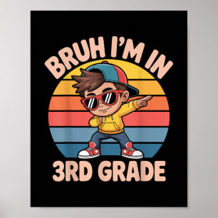 Alter, ich bin in der 3. Klasse Vintage zurück zur Poster