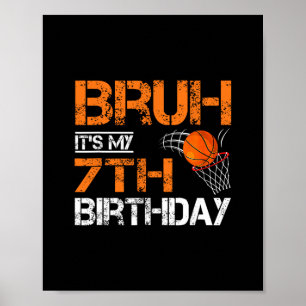 Alter, ich hab meinen 7. Geburtstag Sketll 7-jähri Poster