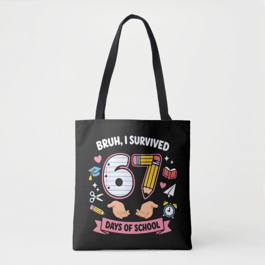 Alter, ich habe 67 Schultage überlebt Tasche (Vorderseite)