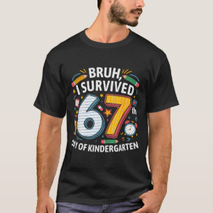 Alter ich habe den 67. Tag im Kindergarten überleb T-Shirt