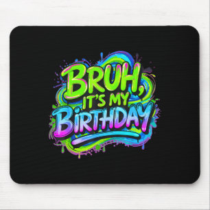 Alter, ich habe Geburtstag, lustiger Gaming-Geburt Mousepad