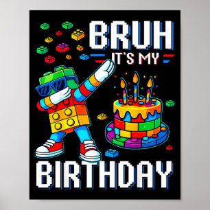 Alter, ich habe Geburtstag Master Builder dabbt mi Poster