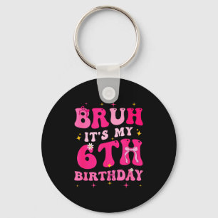Alter, ich habe meinen 6. Geburtstag rosa 6-jährig Schlüsselanhänger