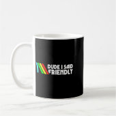 Alter ich sagte Friendly Survival Raiders Hahn Män Kaffeetasse (Links)