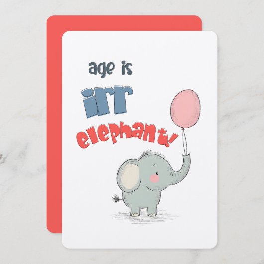 Alter ist irr-ELEPHANT! | Eine Jumbo-Sized Geburts Einladung (Vorne/Hinten)