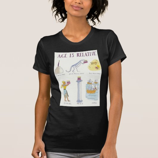Alter ist relativ T-Shirt (Vorderseite)