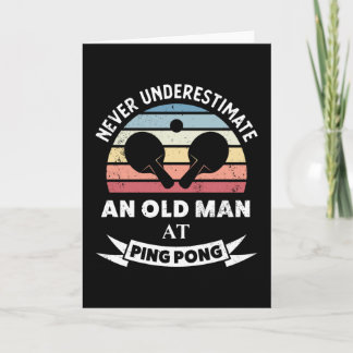 Alter Mann in Ping Pong Funny Tischtennis Geschenk Karte