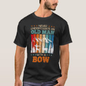 Alter Mann mit Bow Longbow Archer Bogenschießen 1 T-Shirt (Vorderseite)