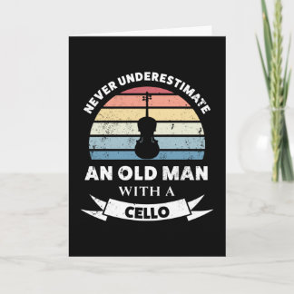 Alter Mann mit Cello Funny Gift Vater Karte