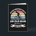 Alter Mann mit einem Bicycle Funny Gift Vater Karte<br><div class="desc">Unterschätze niemals einen Alten mit einem Fahrrad. Dieses lustige Geschenk ist ideal für Männer,  die Liebe zum Radfahren,  Radfahren,  Fahrradfahren und Mountainbiken haben. Holen Sie es als Weihnachten oder väterliche Geschenke für Ihren Mann.</div>
