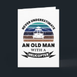 Alter Mann mit Helikopter Funny Gift Vater Karte<br><div class="desc">Unterschätze niemals einen Alten mit einem Hubschrauber. Ein lustiges Geschenk für Männer / Piloten,  die Liebe von Flugzeugen,  Luftfahrt & Militär. Erhalten Sie es als Weihnachten,  Geburtstag oder Vatertagsgeschenke für Ihren Ehemann oder Vater.</div>