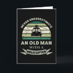 Alter Mann mit Helikopter Funny Vater Geschenk Karte<br><div class="desc">Unterschätze niemals einen Alten mit einem Hubschrauber. Ein lustiges Geschenk für Männer / Piloten,  die Liebe von Flugzeugen,  Luftfahrt & Militär. Erhalten Sie es als Weihnachten,  Geburtstag oder Vatertagsgeschenke für Ihren Ehemann oder Vater.</div>