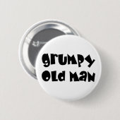 alter Mann mürrisch Button (Vorne & Hinten)