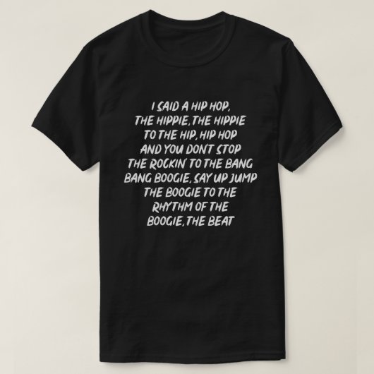 Alter Rap Hip Hop Lyric Zitat T-Shirt (Design vorne)