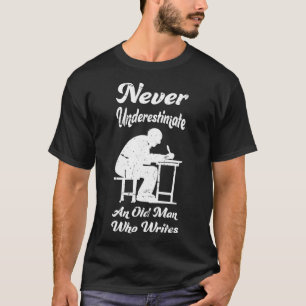 Alter Schriftsteller Buchjournalist Novelist T-Shirt