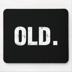 Alter Spaß 40. 50. 60. 70. Geburtstag Gag Geschenk Mousepad
