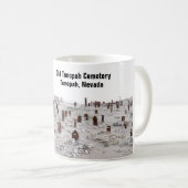 Alter Tonopah-Friedhof, NV Kaffeetasse (VorderseiteRechts)