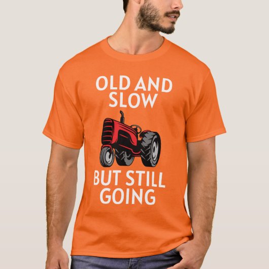 Alter Traktor läuft noch T-Shirt (Vorderseite)