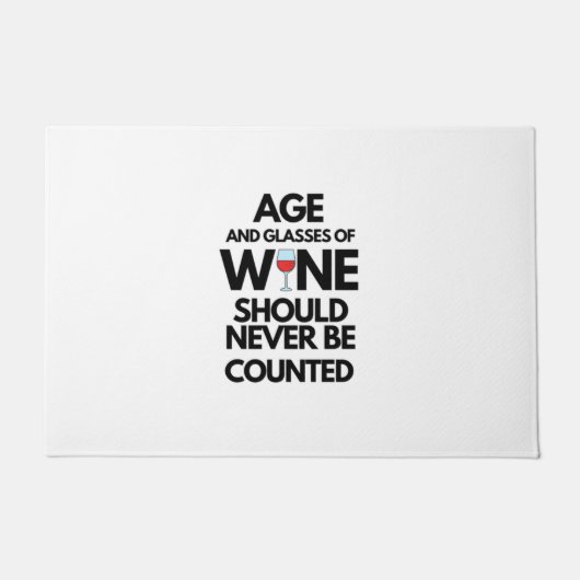 Alter und Gläser von Wein sollten niemals gezählt  Fußmatte (Vorderseite)