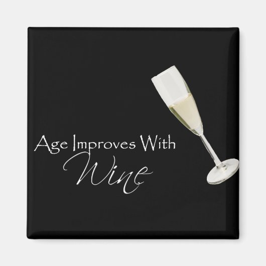 Alter verbessert sich mit Wein in schwarz Magnet (Vorne)