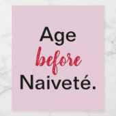 Alter vor Naivete in rosa Weinetikett (Einzelnes Label)